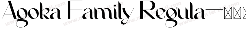 Agoka Family Regula字体转换